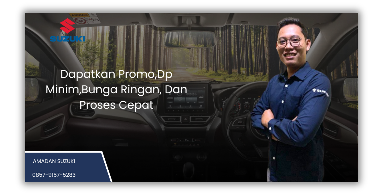 Sales Suzuki Amadan dengan latar interior mobil menawarkan promo DP ringan bunga rendah dan proses cepat